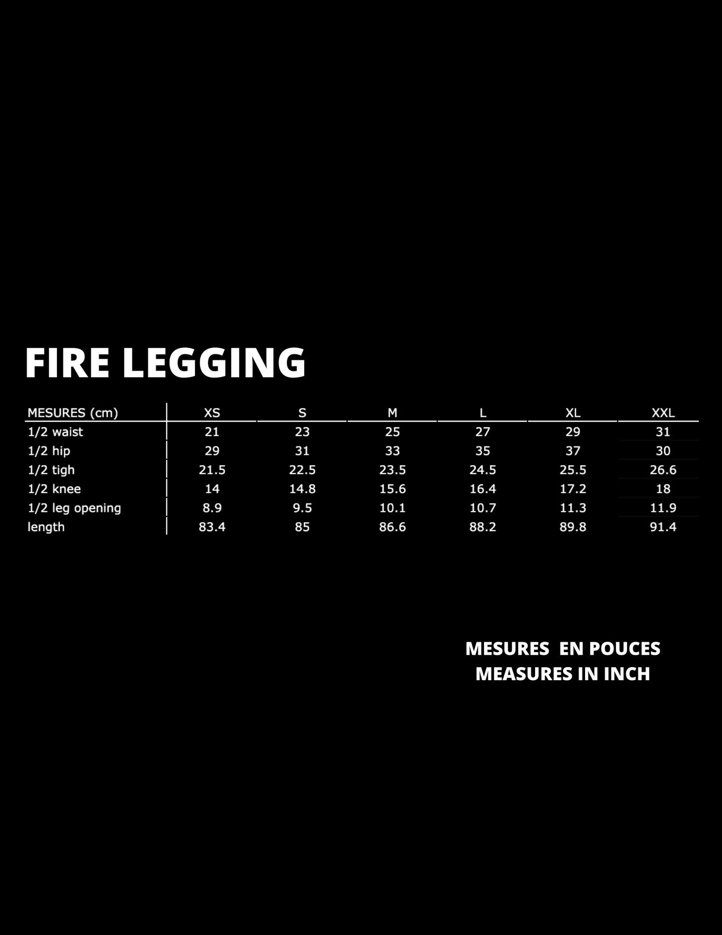 FIRE LEGGING